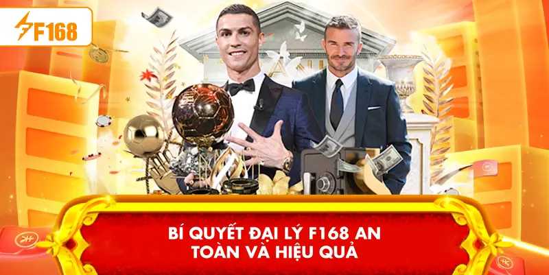 Quyền Lợi Khi Trở Thành Đại Lý F168 Quyền Lợi Khi Trở Thành Đại Lý F168